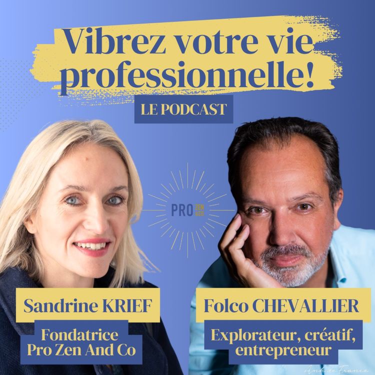 cover art for Folco Chevallier – Explorer, créer et vibrer le moment présent