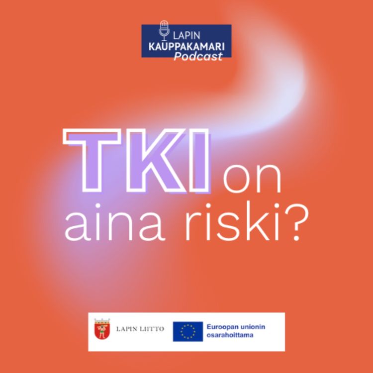 cover art for #1 Meri-Lapin Keskuspesula – TKI on aina riski?