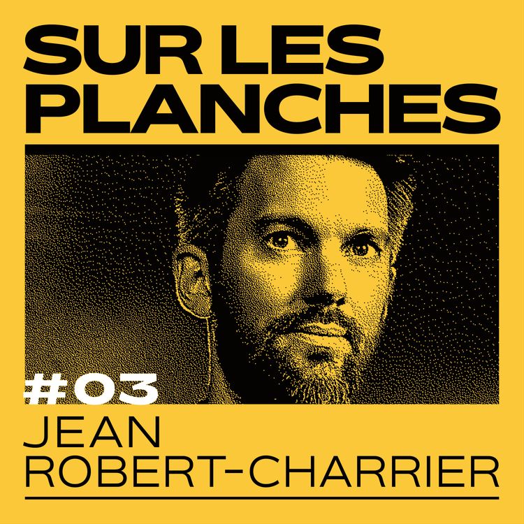cover art for Episode 3 - Jean Robert-Charrier