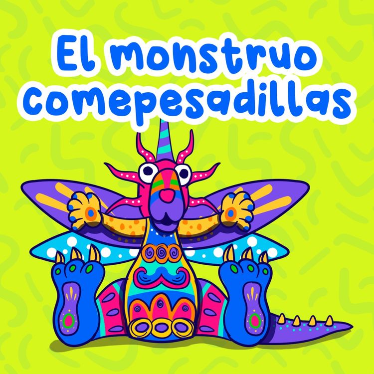 cover art for El monstruo comepesadillas 164 | Cuentos para niños | Cuentos para dormir