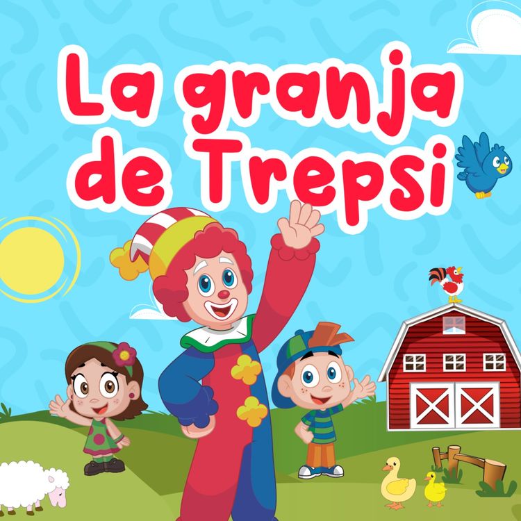 cover art for La granja de Trepsi 174 | Cuentos Infantiles | Cuentos de teatro para niños