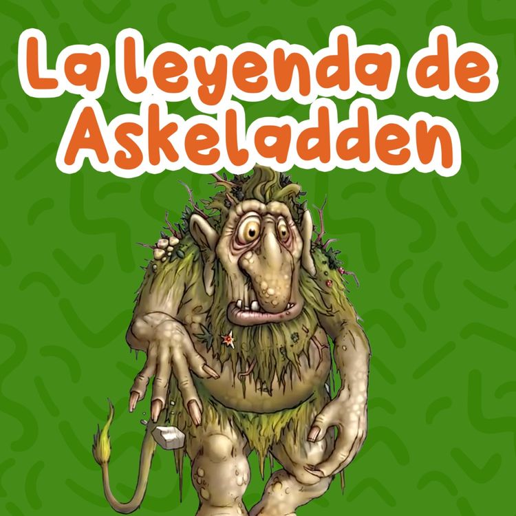 cover art for  La leyenda de Askeladden 176 | Cuentos Infantiles | Leyendas nórdicas