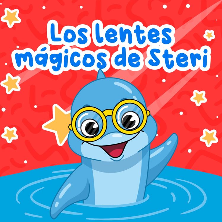 cover art for Los lentes mágicos de Steri 196 | Cuentos para niños | Fábulas