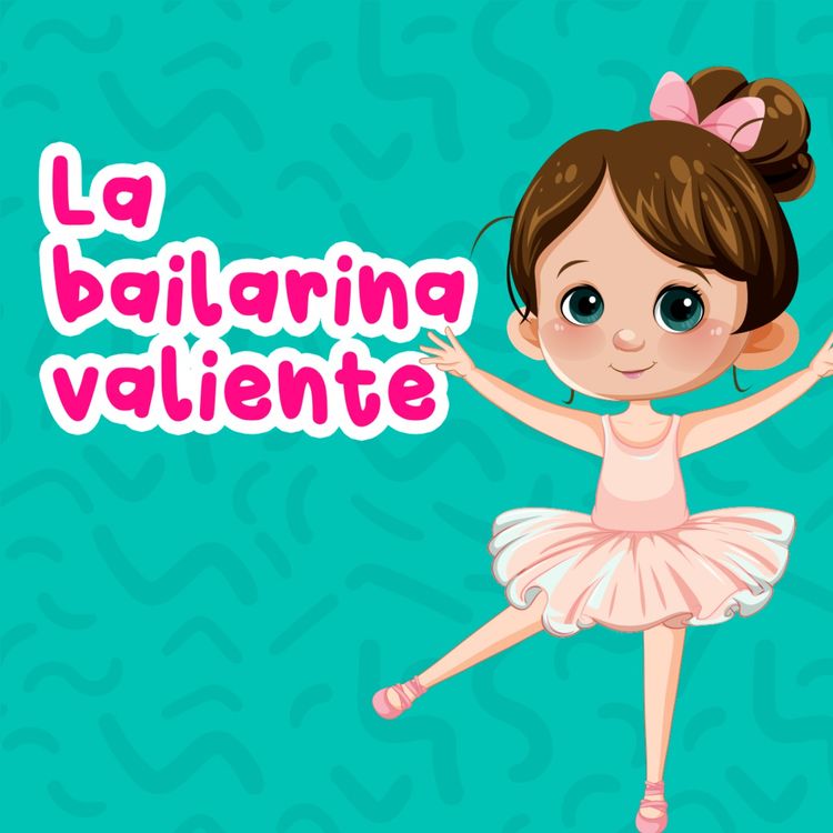 cover art for La bailarina valiente 199 | Cuentos Infantiles | Cuentos de navidad