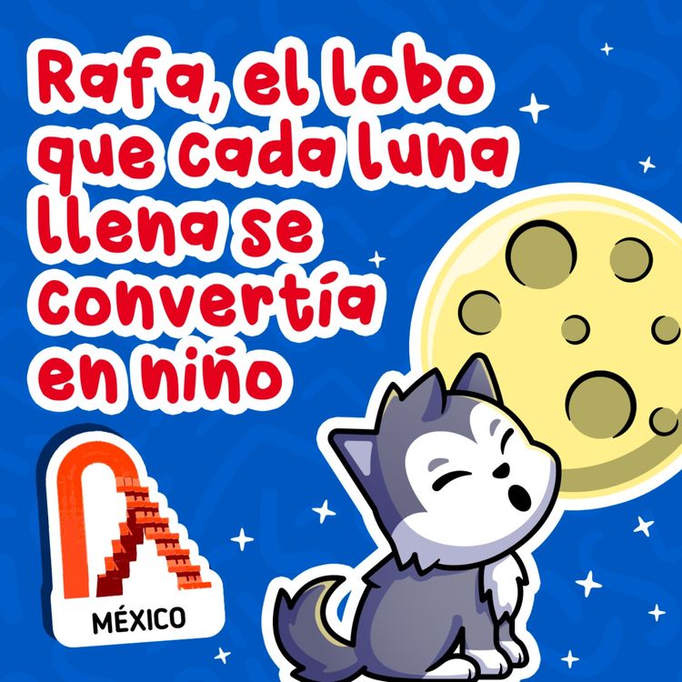 cover art for Cuentos de animales - 8 | Rafa, el lobo que cada luna llena se convertía en niño 46 | Cuentos Infantiles