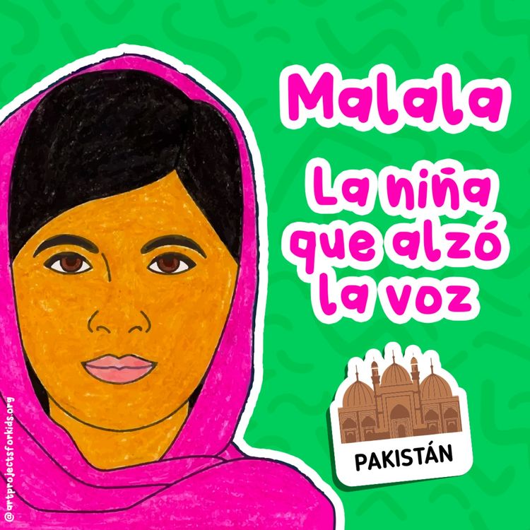 cover art for Personajes famosos - 2 | Malala, la niña que alzó la voz | Biografías para niños