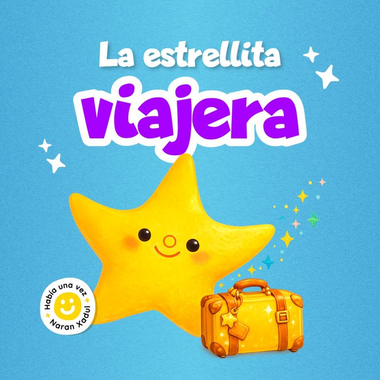 cover art for La estrellita viajera 281 | Cuentos infantiles