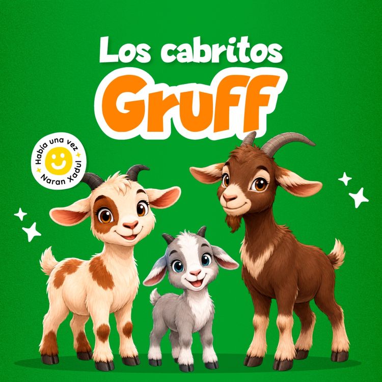 cover art for Los cabritos Gruff 285 | Cuentos infantiles | Cuentos de animales