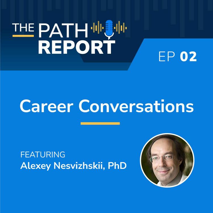 cover art for Career Conversations: Alexey Nesvizhskii, PhD