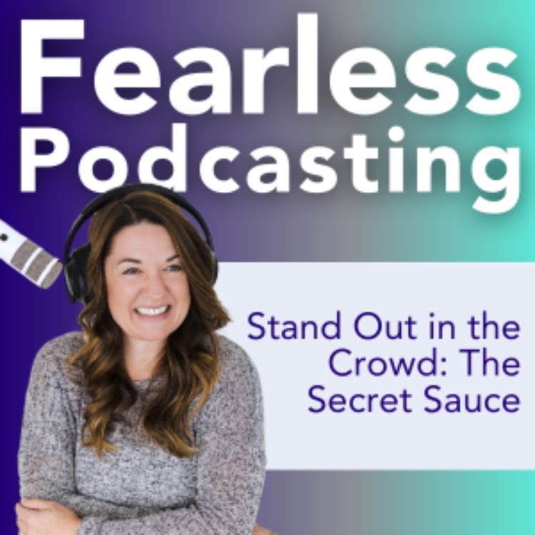 cover art for Stand Out in the Crowd: The Secret Sauce for Unique Health & Fitness Podcasts