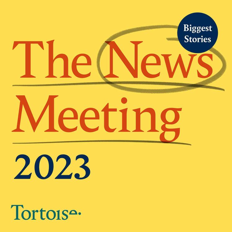 cover art for News Meeting: What was the biggest story of 2023?