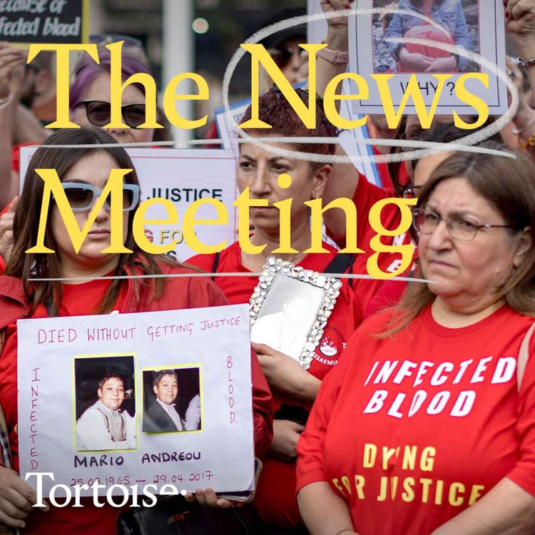 cover art for News Meeting: Death in Iran and the Infected Blood Scandal Inquiry