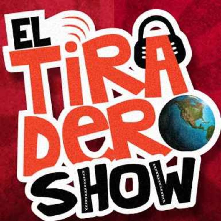 cover art for El Tiiradero Show