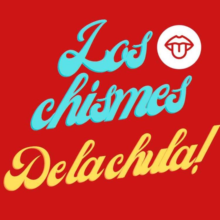 cover art for Los Chismes De La Chula