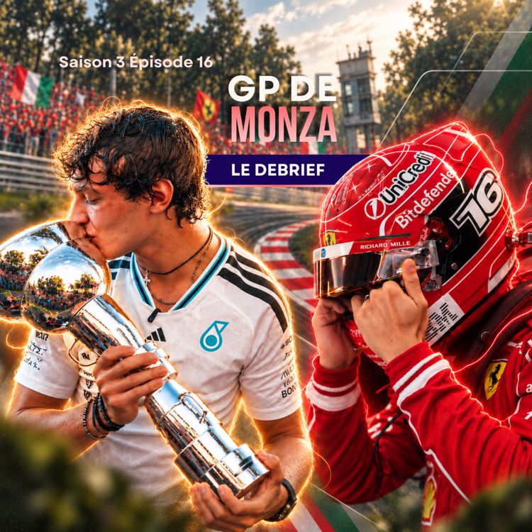 cover art for C'EST TERRIFIANT À CE STADE - Debrief Monza
