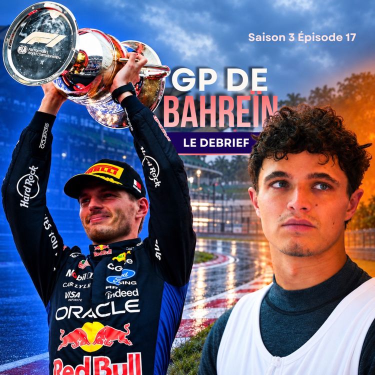 cover art for TOUT ÉTAIT LUNAIRE ! - Debrief GP de Bahreïn (en Malaisie)