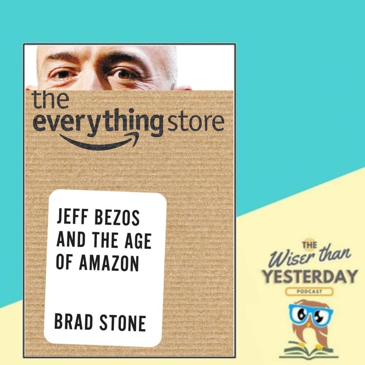 cover art for The Everything Store: Jeff Bezos and the Age of Amazon - Brad Stone