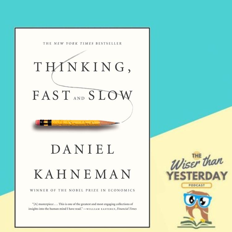 cover art for Thinking Fast & Slow - Daniel Kahneman