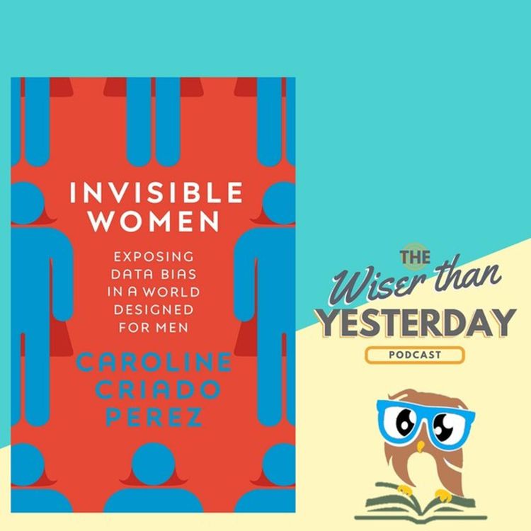 cover art for 5. Invisible Women - Caroline Criado Perez