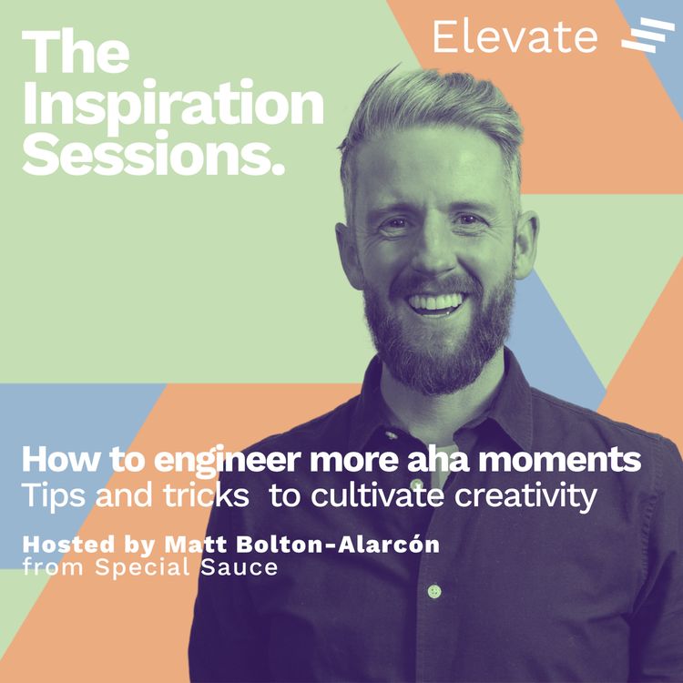 cover art for How to engineer more aha moments – Tips and tricks to cultivate creativity
