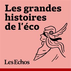 cover art for Les Grandes Histoires de l'éco
