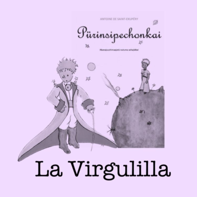 cover art for Traduciendo El Principito al Wayuunaiki: Un viaje lingüístico