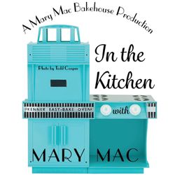 cover art for In the Kitchen with Mary Mac