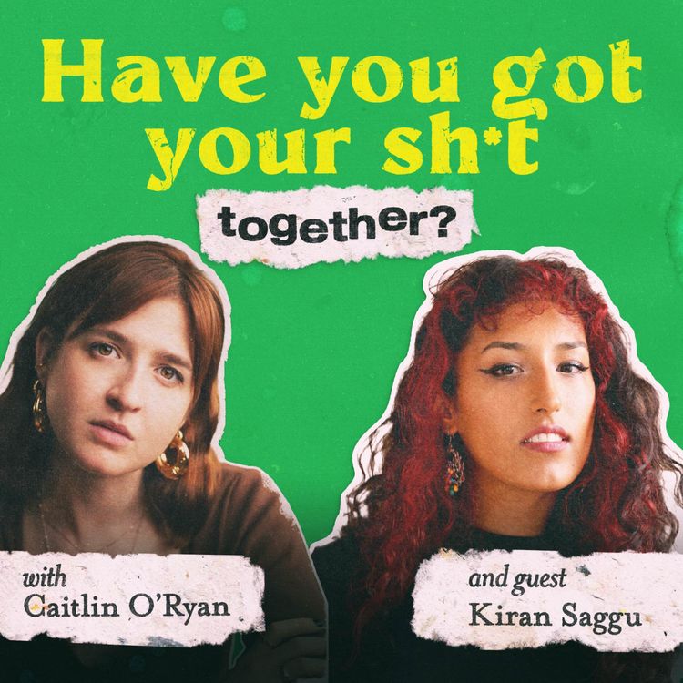 cover art for Episode 65: Kiran Saggu on her comedy debut ‘Slacks”, mid-Fringe breakdowns and the downside of destiny