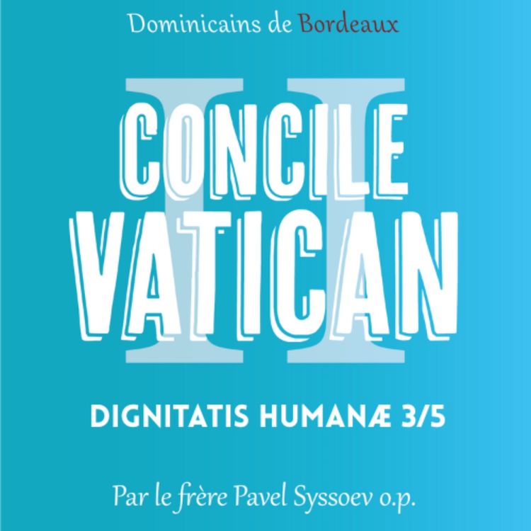 cover art for Dignitatis Humanæ #3