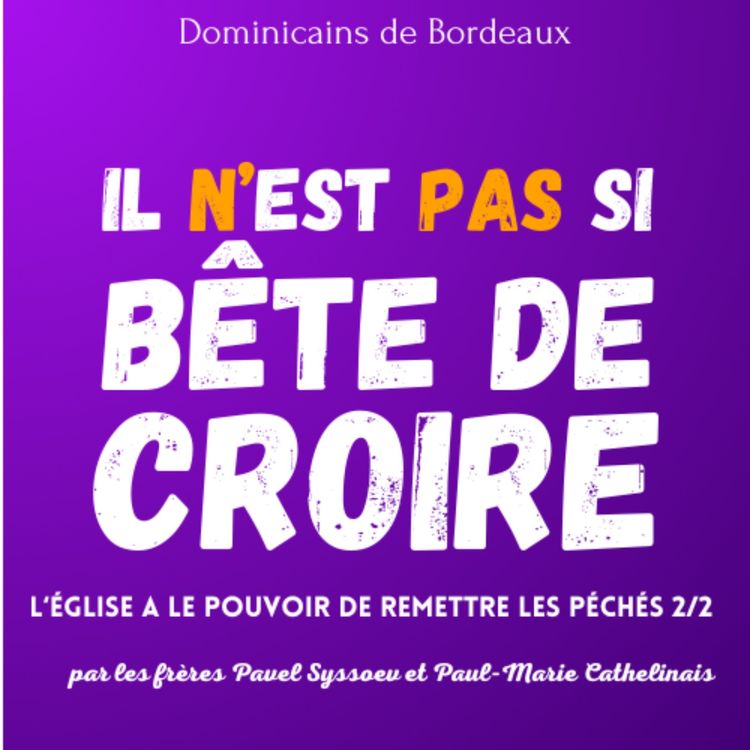 cover art for L'Église a le pouvoir de remettre les péchés #2