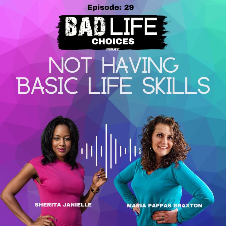 cover art for Not Having Basic Life Skills