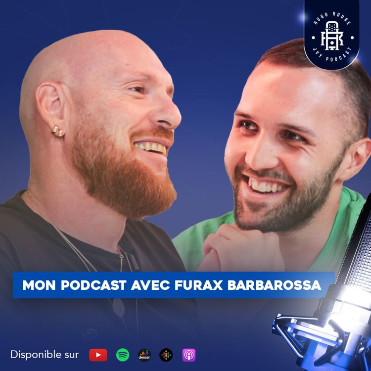 cover art for Furax Barbarossa : une vie d'aventure et... de rap ! PODCAST JVY S3E1