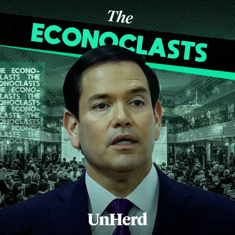 cover art for Marco Rubio’s new world order & Starmer’s plan to rejoin Europe
