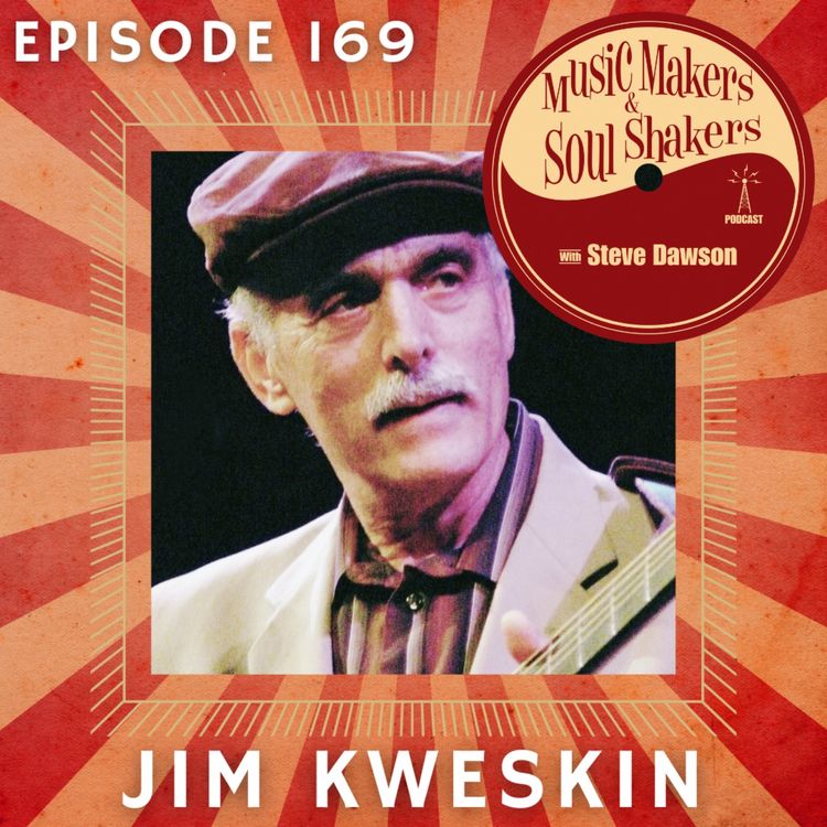 cover art for Ep. 169 - Jim Kweskin