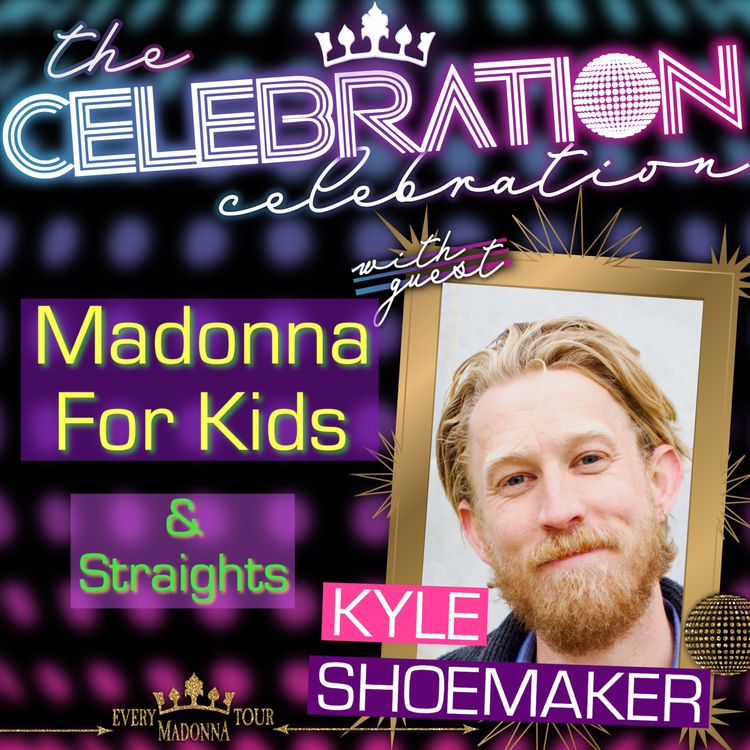 cover art for MADONNA FOR KIDS (AND STRAIGHTS) with KYLE SHOEMAKER!