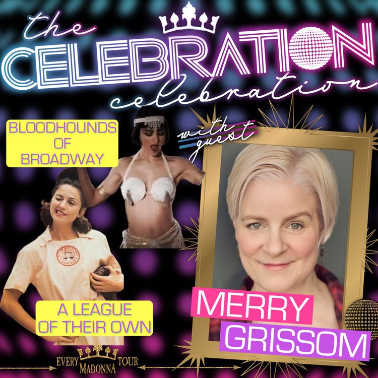 cover art for Our Lady of the Ensemble: Madonna in Bloodhounds of Broadway & A League of Their Own