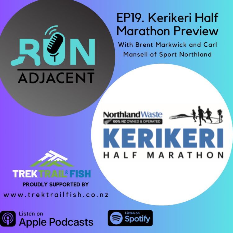 cover art for Kerikeri Half Marathon Preview with Brent Markwick and Carl Mansell of Sport Northland