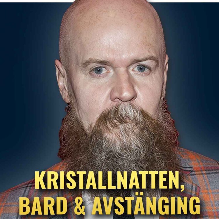 cover art for Indragna busslinjer, Alexander Bard på kristallnatten och deplattformerade partiledare