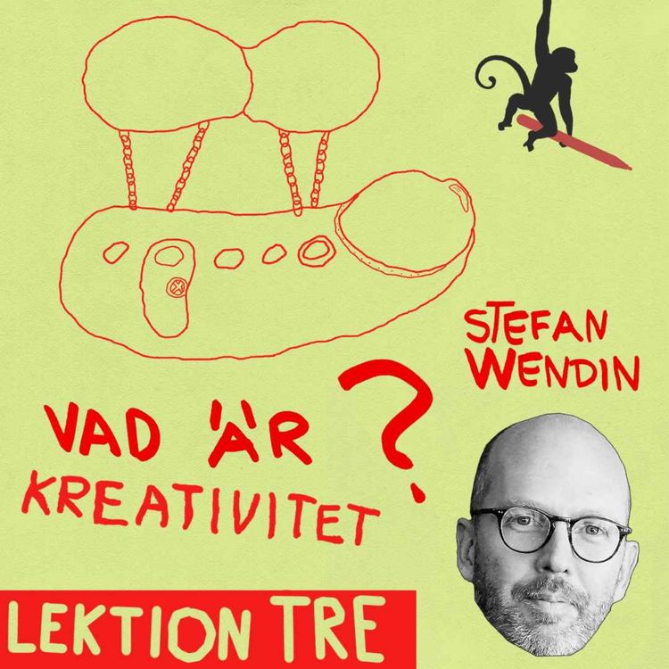 cover art for Stefan Wendin - Hur tränar du på att bli mer kreativ?