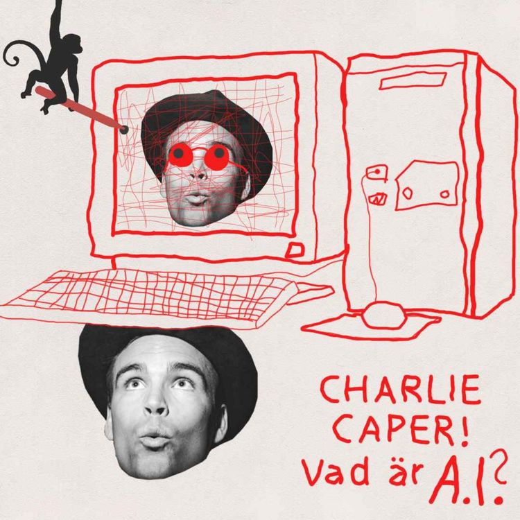 cover art for Charlie Caper - Vad är Artificiell Intelligens?
