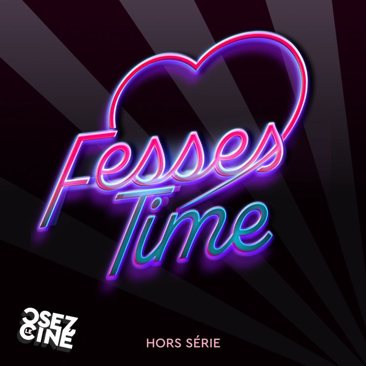 cover art for Fesses Time: le ciné osé