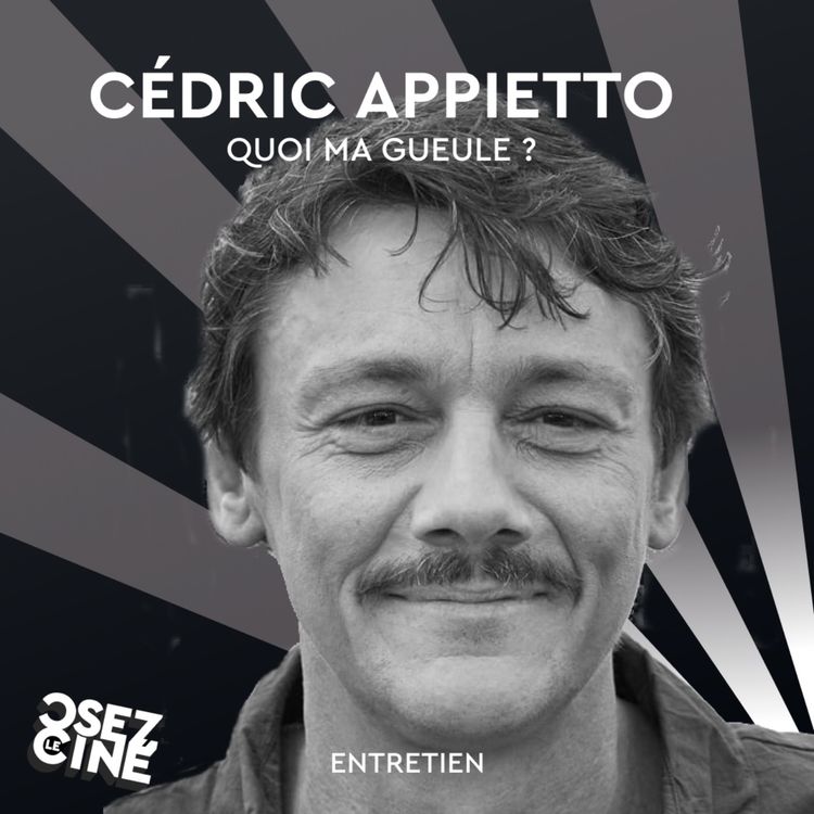 cover art for Entretien CÉDRIC APPIETTO (hors série)