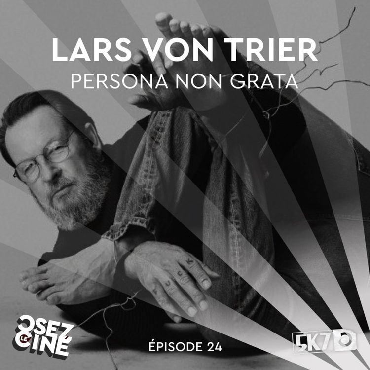 cover art for 5K7, Lars Von Trier (Nymphomaniac, Dancer in the dark, Dogville...)