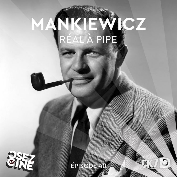 cover art for Joseph L. Mankiewicz (L'affaire Cicéron, Chaînes conjugales, Eve...)