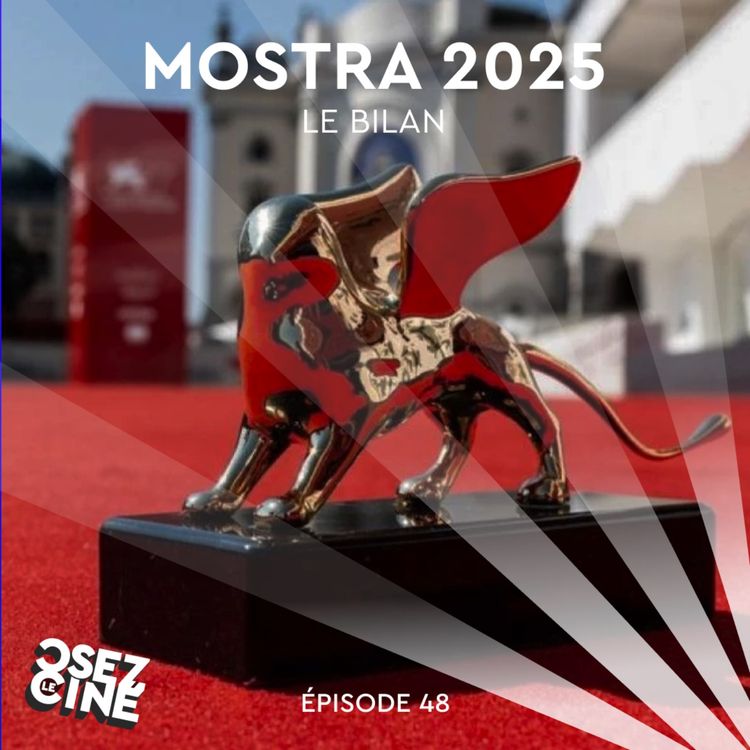 cover art for MOSTRA 2025, le bilan