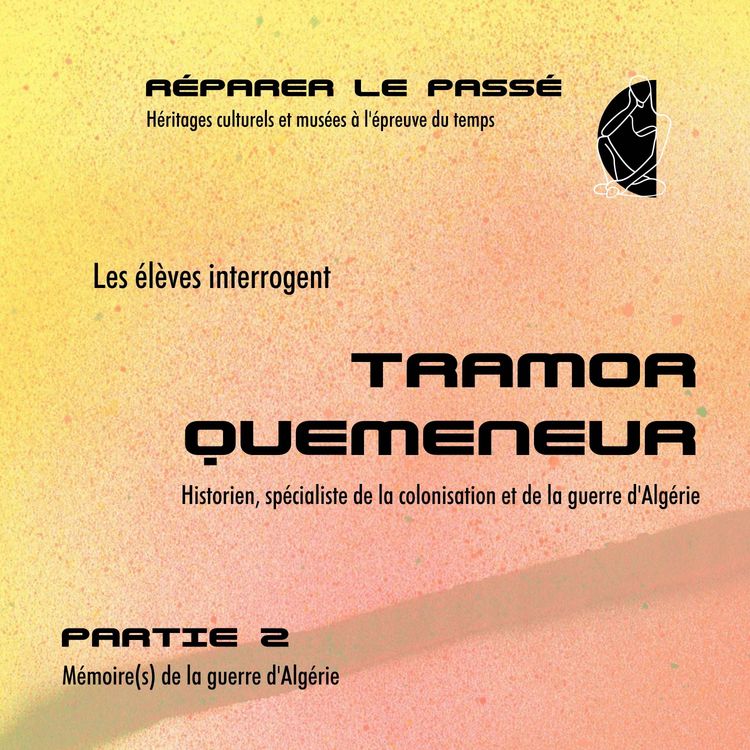 cover art for Les élèves interrogent Tramor Quemeneur - Partie 2