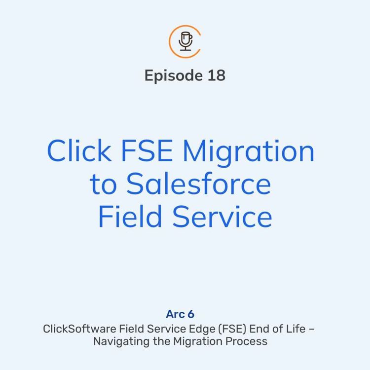 cover art for Click FSE Migration to Salesforce Field Service