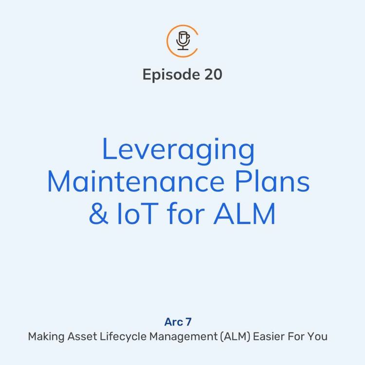 cover art for Leveraging Maintenance Plans & IoT for ALM