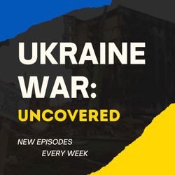 cover art for Ukraine War:  Uncovered