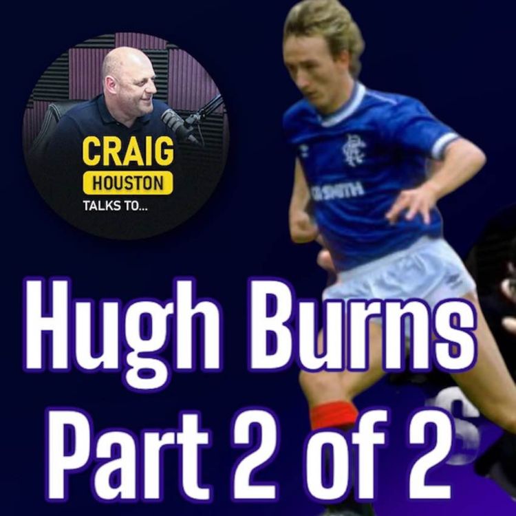 cover art for Craig Houston Talks To Hugh Burns